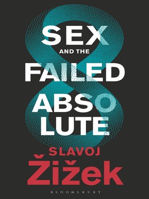 cover image of Sex and the Failed Absolute